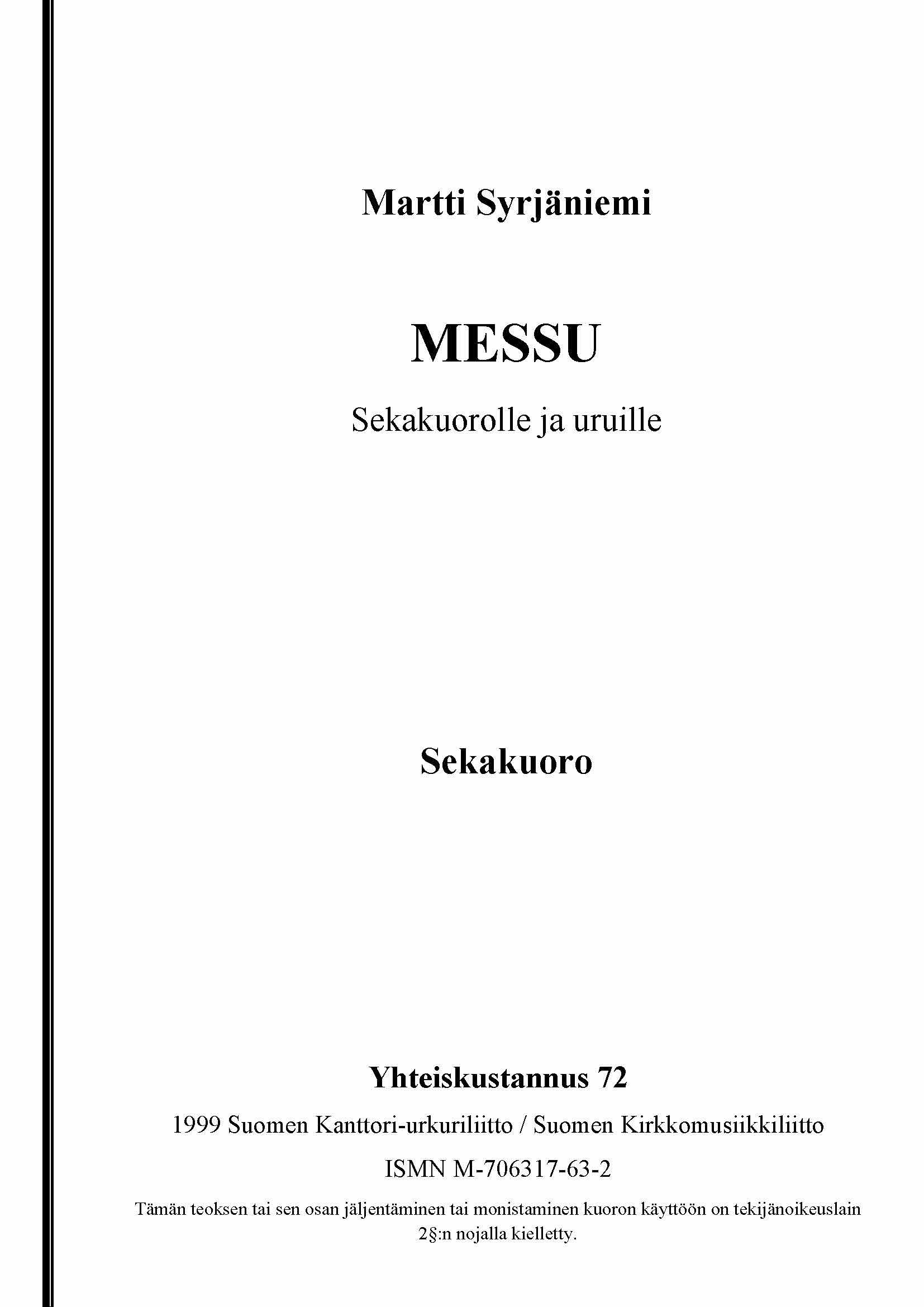 YK72) Messu (sekakuoro ja urut) - Suomen Kirkkomusiikkiliitto ry